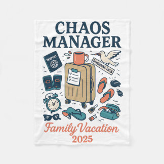 Chaos Manager Shirt – Matching Family Vacation 202 フリースブランケット