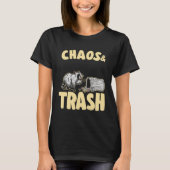 Chaos & Trash Garbage Panda  Raccoon  1 Tシャツ (正面)