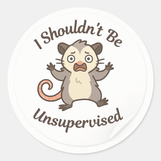 Chaotic Possum “Unsupervised” Sticker ラウンドシール (正面)