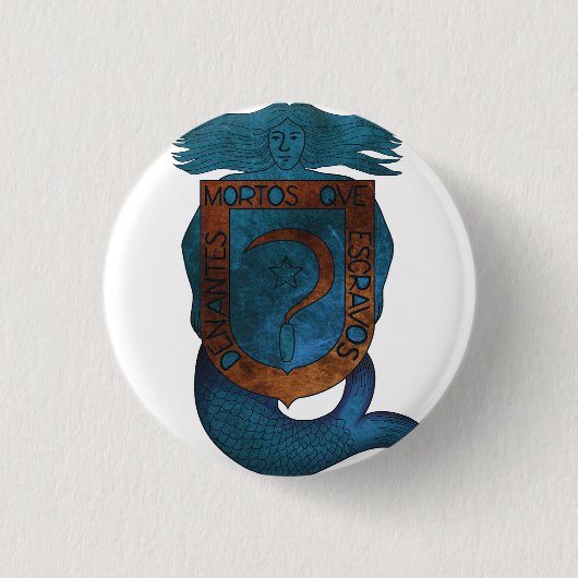Chapa Denantes mortos... 缶バッジ (正面)