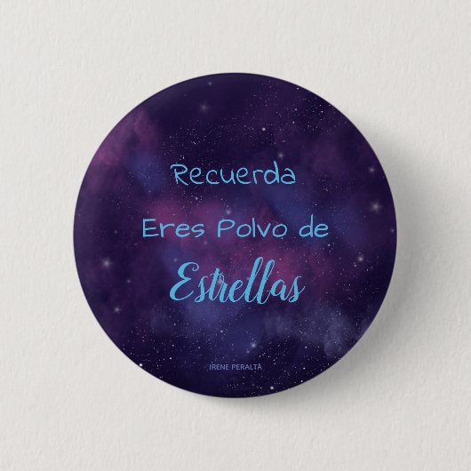 Chapa Eres Polvo de Estrellas 缶バッジ (正面)