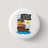 Chapa gato pirata – Soy un pirata… ¡pero con buen  缶バッジ (正面)