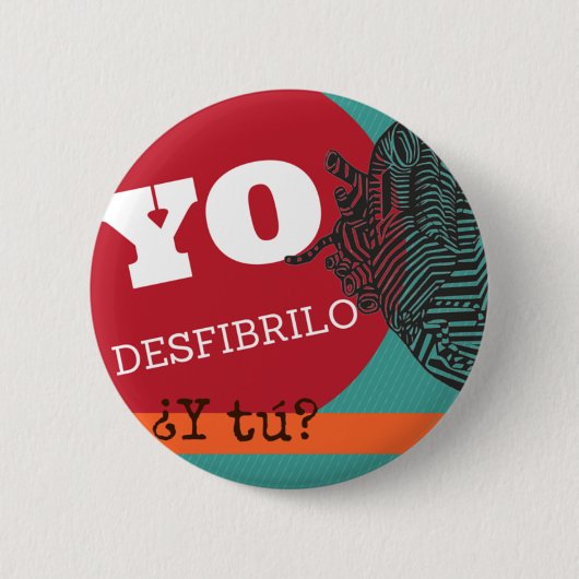 Chapa "Yo desfibrilo, ¿y tú?" 缶バッジ (正面)