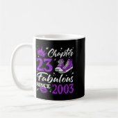 Chapter 23 Fabulous Since 2003 23rd Birthday Women コーヒーマグカップ (左)