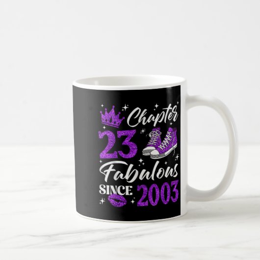 Chapter 23 Fabulous Since 2003 23rd Birthday Women コーヒーマグカップ (右)