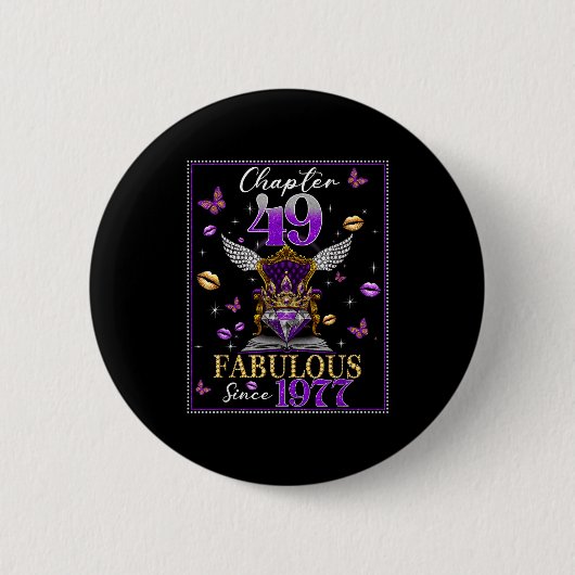 Chapter 49 Fabulous Since 1977 49th Birthday Women 缶バッジ (正面)