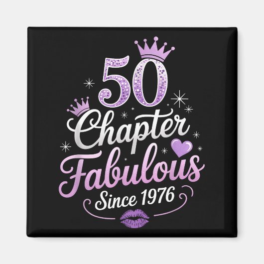 Chapter 50 Fabulous Since 1976 50th Birthday Queen マグネット (正面)