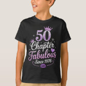 Chapter 50 Fabulous Since 1976 50th Birthday Queen Tシャツ (正面)