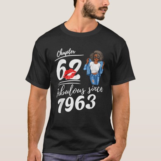 Chapter 62 Fabulous Since 1963 62nd Birthday Afro  Tシャツ (正面)
