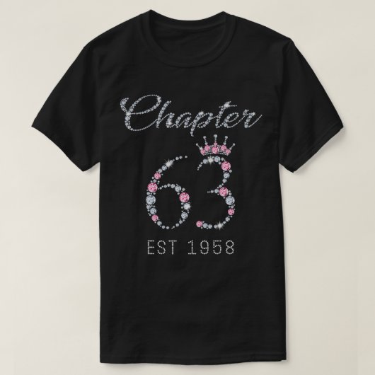 Chapter 63 EST 1958 63rd Birthday Tee Gift For Wom Tシャツ (デザイン正面)