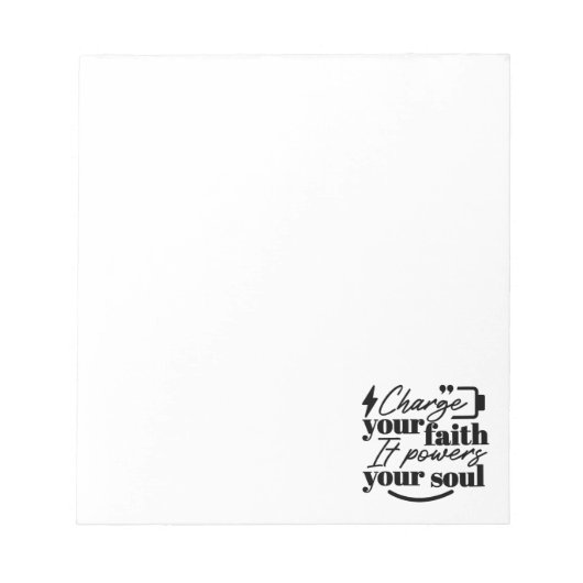 Charge Your Faith – Christian Inspirational Quote ノートパッド (正面)