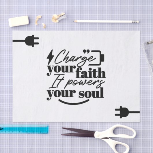 Charge Your Faith – Christian Inspirational Quote  薄葉紙 (クラフト)