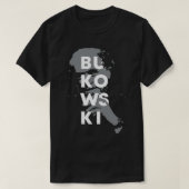 Charles Bukowskiラベル Tシャツ (デザイン正面)