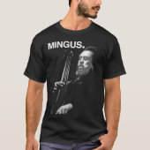 Charles Mingus Essential T-Shirt Tシャツ (正面)