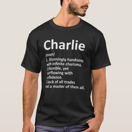 CHARLIE定義名Birthda パーソナライズされた おもしろい Tシャツ (正面)