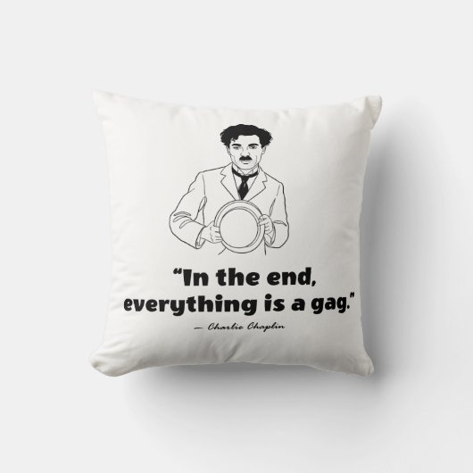 Charlie Chaplin Quote  クッション (正面)