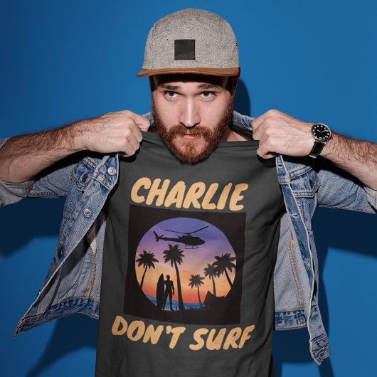 CHARLIE DO NOT SURF VIETNAM T-SHIRTS Tシャツ