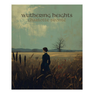 Charlotte Brönte, "Wuthering Heights" フォトプリント