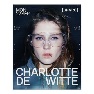 Charlotte de Witte [UNVRS]  ポスター
