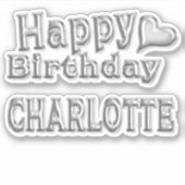 Charlotte Happy Birthday silver Aufkleber Sticker シール (正面)