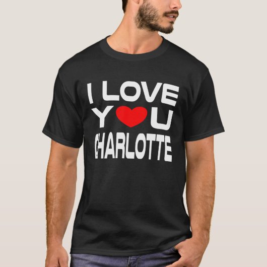Charlotte Red Heart to say Honey I love you Tシャツ (正面)