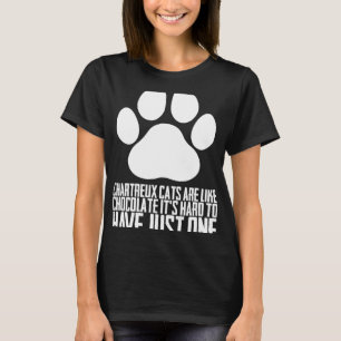 Chartreux cats Chartreux Chartreux kitten Tシャツ