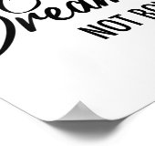 Chase Dreams Not Boys, Dreamchaser, Motivational W ポスター (角)