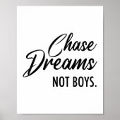 Chase Dreams Not Boys, Dreamchaser, Motivational W ポスター (正面)