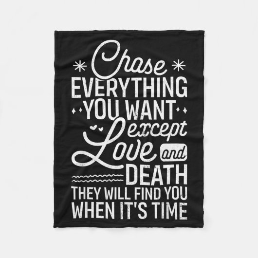 Chase Everything You Want Except Love And Death En フリースブランケット (正面)