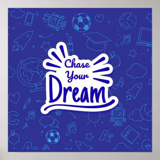 Chase your dream poster ポスター (正面)