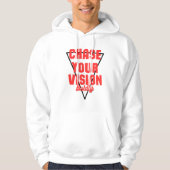 chase your vision (Hoodies,T shirts,mug) パーカ (正面)
