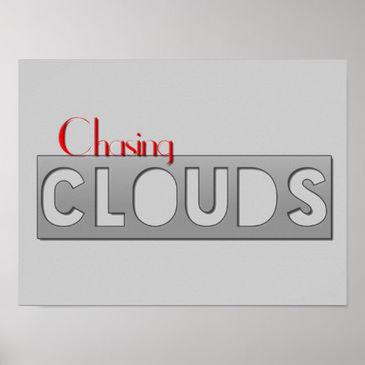 Chasing Cloudsポスター ポスター (正面)