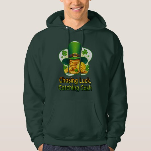 Chasing Luck Catching Cash St Patrick’s - camiseta パーカ (正面)