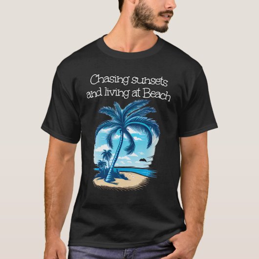 Chasing sunset under Palm Trees and close to Sea Tシャツ (正面)