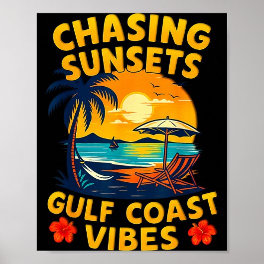 Chasing Sunsets Gulf Coast Vibes Retro Beach ポスター (正面)