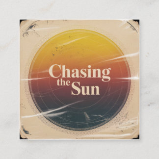 Chasing The Sun コーリングカード