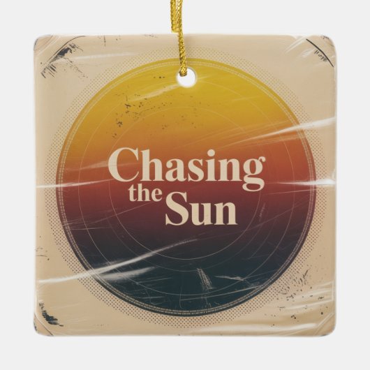 Chasing The Sun セラミックオーナメント (正面)