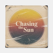 Chasing The Sun マグネット (正面)