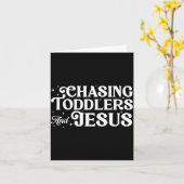 Chasing Toddlers and Jesus Christian Mom Funny カード (黄色い花)