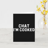 Chat I'm Cooked Funny I'm Cooked Meme Humor  カード (黄色い花)
