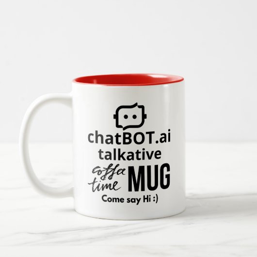 ChatBOT.ai talkative MUG 来 Say Hi:) ツートーンマグカップ (左)