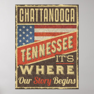 Chattanooga Tennessee It's Where our Story Begins ポスター