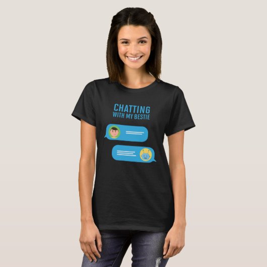 Chatting With My Bestie Artificial Intelligence Tシャツ (正面フル)