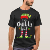 Chatty Christmas Elf Matching Pajama X-mas Party Tシャツ (正面)