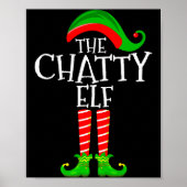 Chatty Elf Funny Matching Family Group Christmas P ポスター (正面)