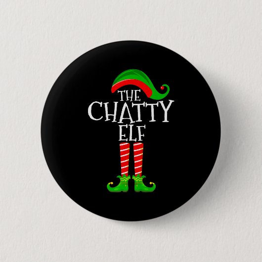 Chatty Elf Funny Matching Family Group Christmas P 缶バッジ (正面)
