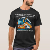 Chauffeur de bus - Rire, C'est Gratuit! Tシャツ (正面)