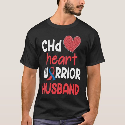 CHD Heart Disease Warrior Proud Husband Awareness  Tシャツ (正面)