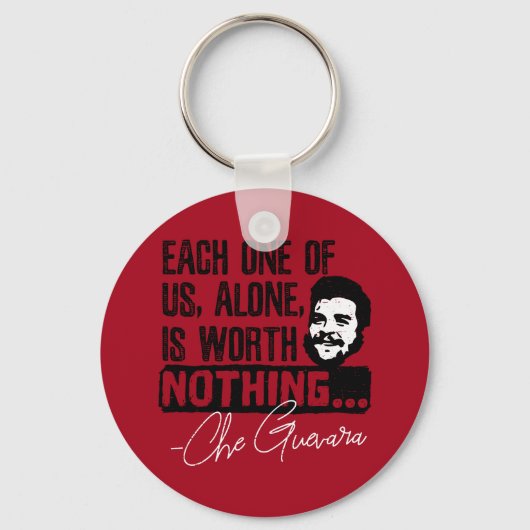 Cheゲバラ引用文 – 各々の価値なし キーホルダー (正面)