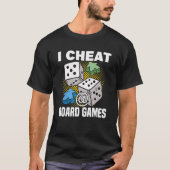 cheat at board games board game board gamer tablet tシャツ (正面)